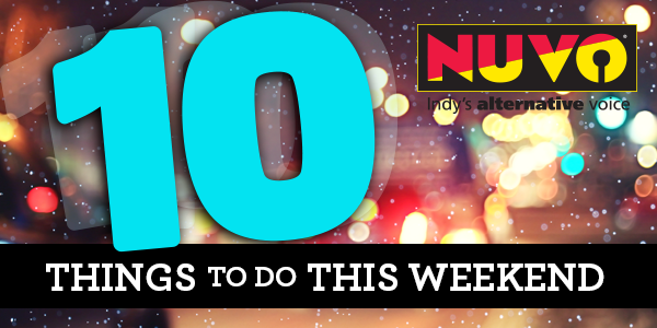 10 things to do this weekend